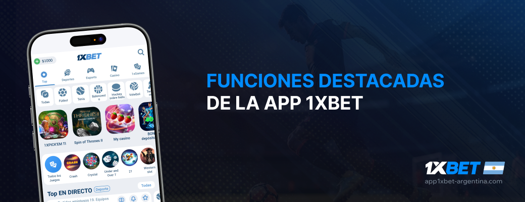 Funciones destacadas de la app 1xBet - App 1xbet Argentina